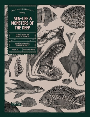 Sea-life & Monsters of the Deep by James