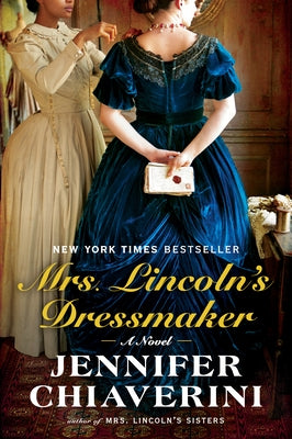 Mrs. Lincoln's Dressmaker Paperback Dutton Books