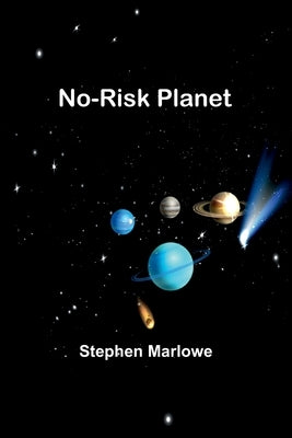 No-Risk Planet Paperback Alpha Edition