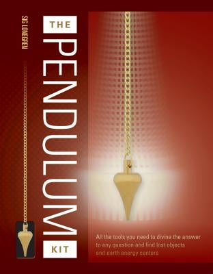 The Pendulum Kit by Lonegren, Sig