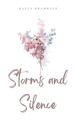 Storms and Silence Paperback Bookleaf Publishing
