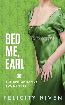 Bed Me, Earl Paperback Bletherskite Books