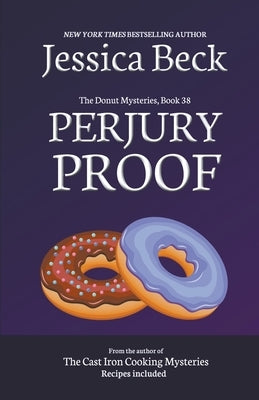 Perjury Proof Paperback Cozy Publishing