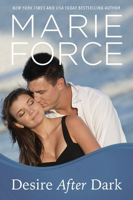 Desire After Dark, Gansett Island Series, Book 15 Paperback HTJB, Inc.
