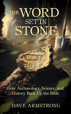 Word Set in Stone Paperback Catholic Answers Press