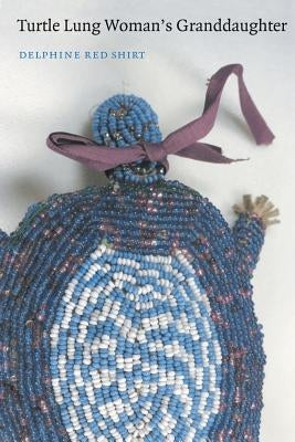 Turtle Lung Woman's Granddaughter Paperback Bison