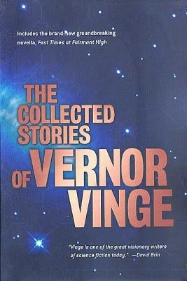 The Collected Stories of Vernor Vinge Paperback Tor Books