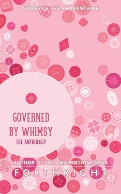 Governed by Whimsy: The Anthology Paperback Twinkle Press