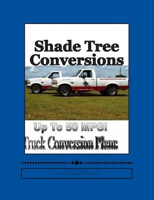 Shade Tree Conversions Paperback Createspace Independent Publishing Platform
