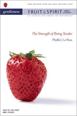 Gentleness: The Strength of Being Tender Paperback Harperchristian Resources