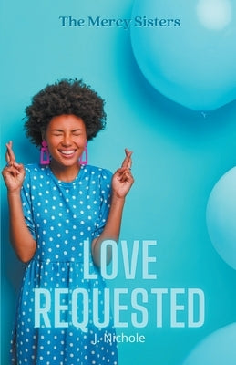 Love Requested Paperback Not the Last Page
