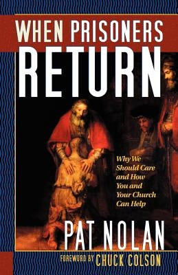 When Prisoners Return Paperback Xulon Press