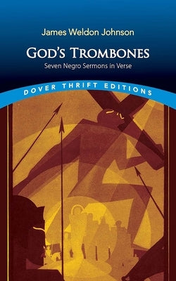 God's Trombones: Seven Negro Sermons in Verse Paperback Dover Publications