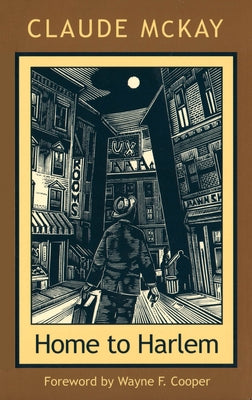 Home to Harlem Paperback Northeastern University Press