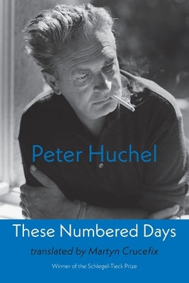 These Numbered Days: Gezaehlte Tage Paperback Shearsman Books
