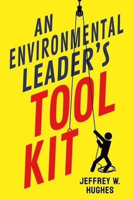 Paperback Environmental Leader's Tool Kit by Comstock Publishing, featuring essential resources and guides for environmental management.