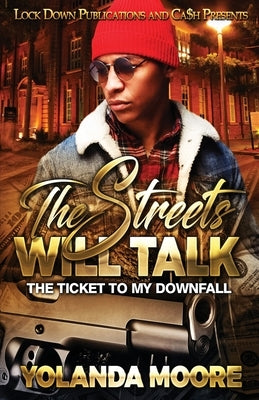 The Streets Will Talk Paperback Lock Down Publications