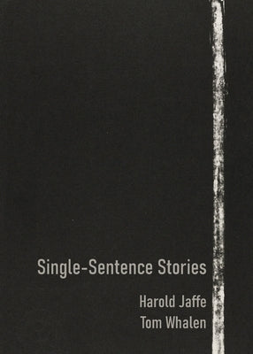 Single-Sentence Stories Paperback Spuyten Duyvil
