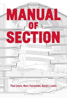 Manual of Section Paperback Princeton Architectural Press