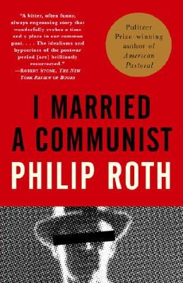I Married a Communist Paperback Vintage