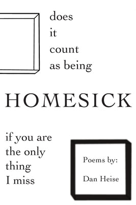 Does it Count as Being Homesick if You Are the Only Thing I Miss Paperback Deep Overstock