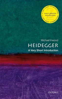 Heidegger: A Very Short Introduction Paperback Oxford University Press, USA
