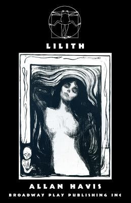 Lilith Paperback Broadway Play Publishing