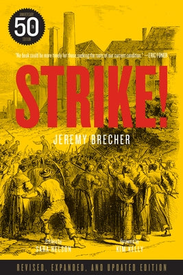 Paperback of Strike! by PM Press featuring bold cover design, with the book open showing text pages inside.