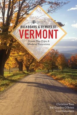 Backroads & Byways of Vermont Countryman Press