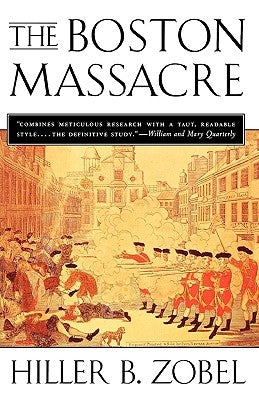 The Boston Massacre Paperback W. W. Norton & Company