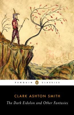 Cover of The Dark Eidolon and Other Fantasies by Penguin Group, featuring dark fantasy artwork and the book title.