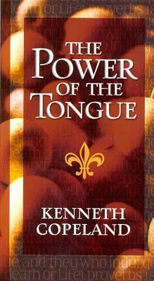Power of the Tongue Paperback Harrison House