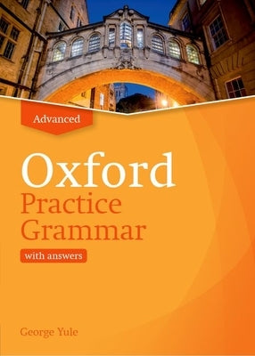 Oxford University Press Oxford Practice Grammar Revised Advance Student Book with Key, paperback, focused on advanced English grammar.