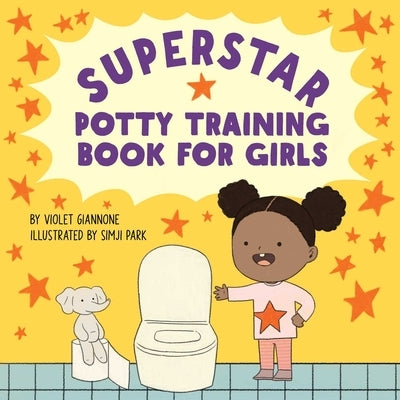 Paperback Superstar Potty Training Book for Girls by Rockridge Press, featuring colorful illustrations and helpful tips for young children.
