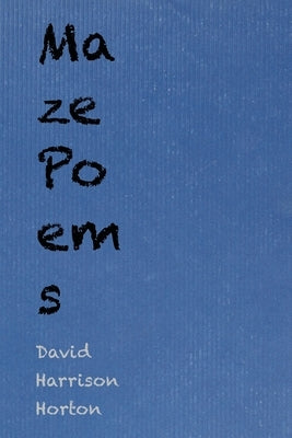 Maze Poems Paperback Arteidolia Press
