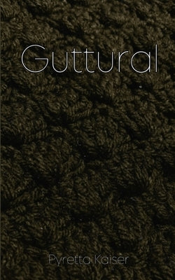 Guttural Paperback Libresco Feeds Private Limited
