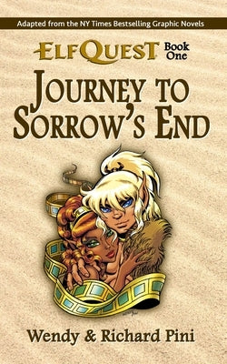 Journey to Sorrow's End: ElfQuest Book One Paperback Father Tree Press