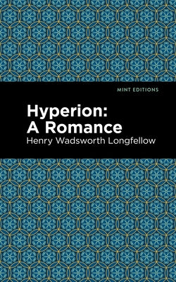 Hyperion: A Romance Paperback Mint Editions