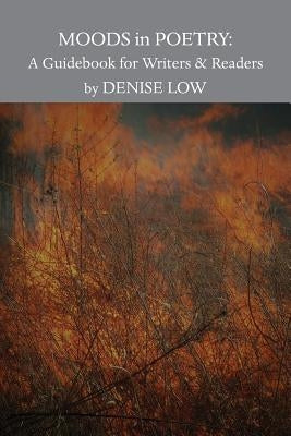 Moods in Poetry: A Guidebook for Writers and Readers Paperback Mammoth