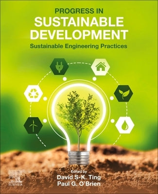Progress in Sustainable Development: Sustainable Engineering Practices Paperback Elsevier