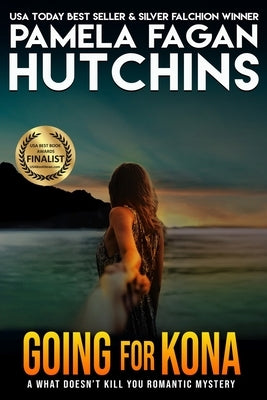 Going for Kona (Michele #1): A What Doesn't Kill You Romantic Mystery Paperback Skipjack Publishing
