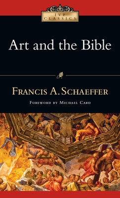 Art and the Bible: Two Essays IVP Books