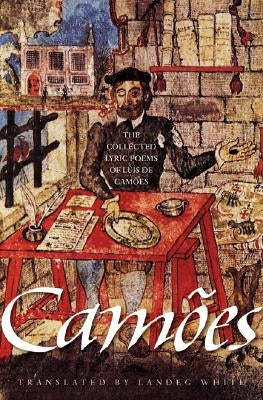 The Collected Lyric Poems of Luís de Camões Paperback Princeton University Press