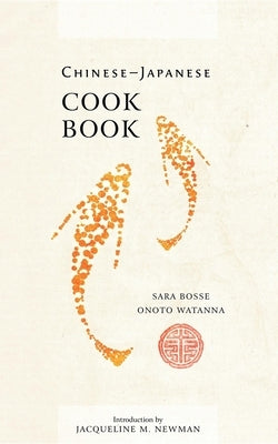 Chinese-Japanese Cook Book Paperback Applewood Books