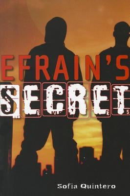 Efrain's Secret Ember