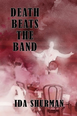 Death Beats the Band Paperback Coachwhip Publications