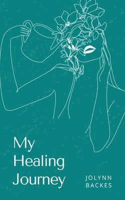 My Healing Journey Paperback Libresco Feeds Private Limited