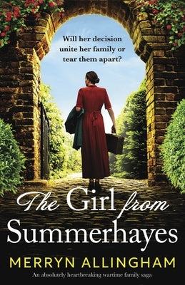 The Girl from Summerhayes: An absolutely heartbreaking wartime family saga Paperback Bookouture