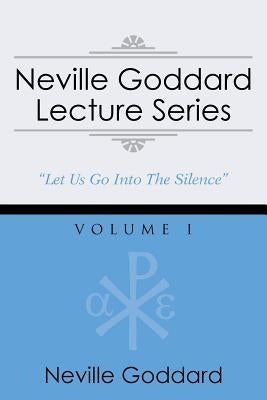 Neville Goddard Lecture Series, Volume I: (A Gnostic Audio Selection, Includes Free Access to Streaming Audio Book) Paperback Audio Enlightenment