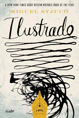 Paperback Ilustrado book by Picador USA featuring a colorful cover illustration and bold typography.